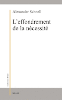 Effondrement de la nécessité (L')